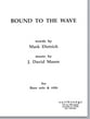 Bound to the Wave TTB choral sheet music cover